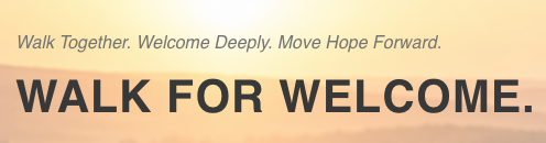 Words that say: Walk for Welcome